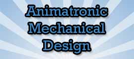 Animatronic Mechanical Design link