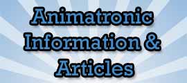 animatronic information, animatronic articles